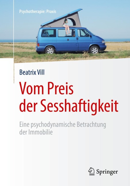 Vom Preis der Sesshaftigkeit - Beatrix Vill