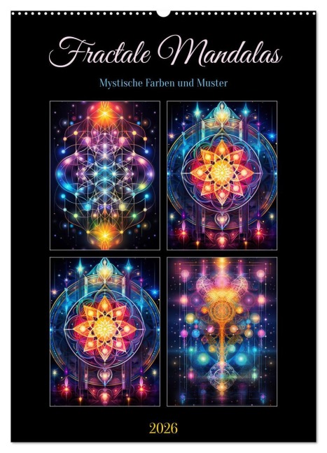 Fractale Mandalas (Wandkalender 2026 DIN A2 hoch), CALVENDO Monatskalender - Steffen Gierok-Latnaik