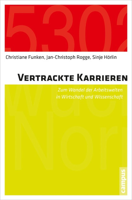 Vertrackte Karrieren - Christiane Funken, Jan-Christoph Rogge, Sinje Hörlin