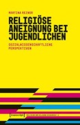 Cover-Bild zum Titel 'Religiöse Aneignung bei Jugendlichen' von 'Martina Reiner'