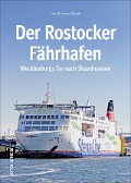 Cover-Bild zum Titel 'Der Rostocker Fährhafen' von 'Lars-Kristian Brandt'