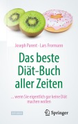 Cover-Bild zum Titel 'Das beste Diät-Buch aller Zeiten' von 'Lars Frormann, Joseph Parent'