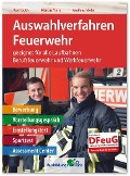 Cover-Bild zum Titel 'Auswahlverfahren Feuerwehr' von 'Kurt Guth, Marcus Mery, Andreas Mohr'