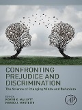 Cover-Bild zum Titel 'Confronting Prejudice and Discrimination' von ''