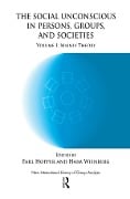 Cover-Bild zum Titel 'The Social Unconscious in Persons, Groups and Societies' von ''
