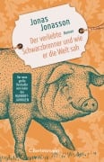Cover-Bild zum Titel 'Der verliebte Schwarzbrenner und wie er die Welt sah' von 'Jonas Jonasson'