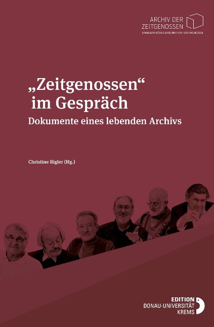 "Zeitgenossen" im Gespräch - Christine Rigler (Hg.