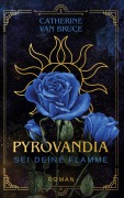 Cover-Bild zum Titel 'Pyrovandia - Sei deine Flamme' von 'Catherine van Bruce'