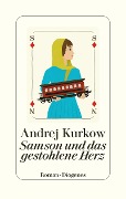 Cover-Bild zum Titel 'Samson und das gestohlene Herz' von 'Andrej Kurkow'