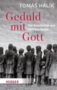 Cover-Bild zum Titel 'Geduld mit Gott' von 'Tomás Halík'