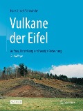 Cover-Bild zum Titel 'Vulkane der Eifel' von 'Hans-Ulrich Schmincke'