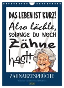 Cover-Bild zum Titel 'Zahnarztsprüche (Wandkalender 2026 DIN A4 hoch), CALVENDO Monatskalender' von 'Sabine Löwer'
