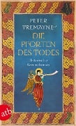 Die Pforten des Todes - Peter Tremayne