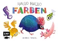 Hallo Hallo - Farben - Brendan Wenzel