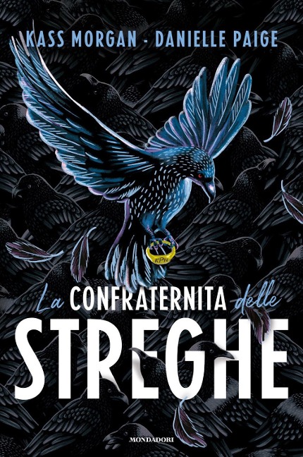 La confraternita delle streghe - Kass Morgan, Danielle Paige