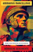 Cover-Bild zum Titel 'Römische Geschichte' von 'Ammianus Marcellinus'