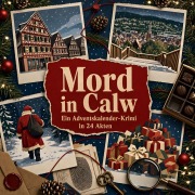 Cover-Bild zum Titel 'Mord in Calw' von 'Lena Friedrich'