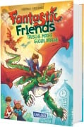 Cover-Bild zum Titel 'Fantastic Friends 1: Tausche Mathe gegen Drache' von 'Sabrina J. Kirschner'