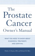Cover-Bild zum Titel 'The Prostate Cancer Owner's Manual' von 'Harley A. Haynes Md, Richard M. Miles'