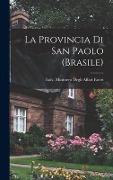 La Provincia Di San Paolo (Brasile) - 