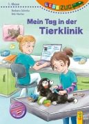 Cover-Bild zum Titel 'LESEZUG/1. Klasse: Mein Tag in der Tierklinik' von 'Barbara Schinko'