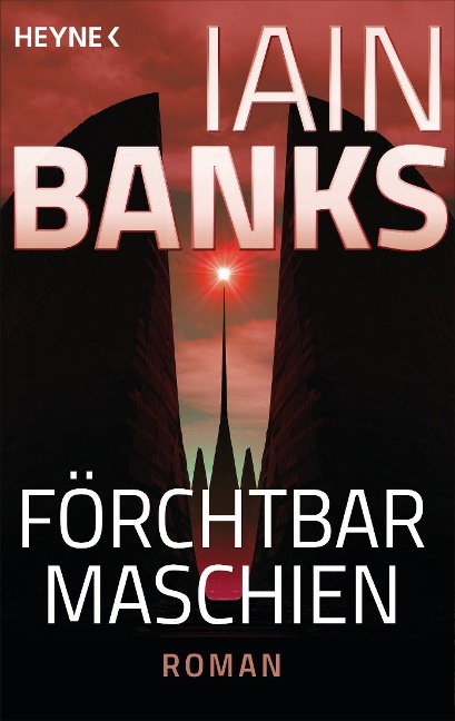 Förchtbar Maschien - - Iain Banks