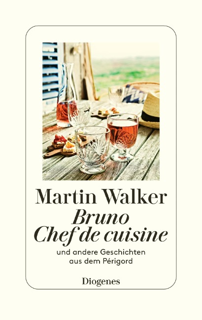 Bruno, Chef de cuisine - Martin Walker
