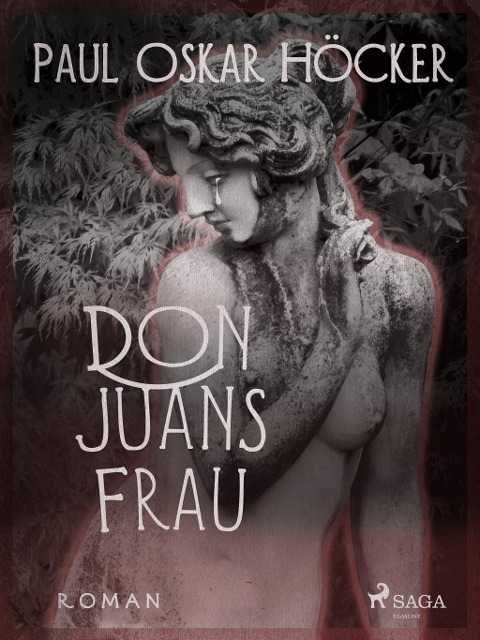 Don Juans Frau - Paul Oskar Höcker