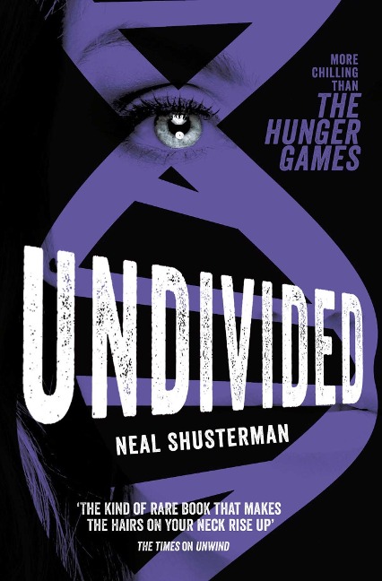 Undivided - Neal Shusterman