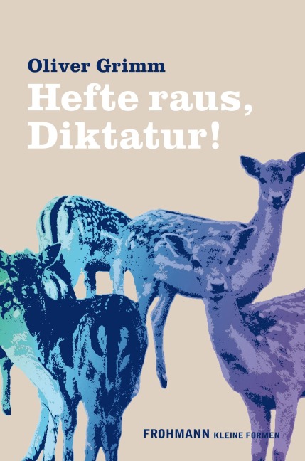 Hefte raus, Diktatur! - Oliver Grimm
