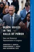 Cover-Bild zum Titel 'Black Voices in the Halls of Power' von 'Christopher T. Stout, Jennifer R. Garcia, Katherine Tate'