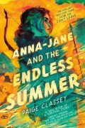 Cover-Bild zum Titel 'Anna-Jane and the Endless Summer' von 'Paige Classey'