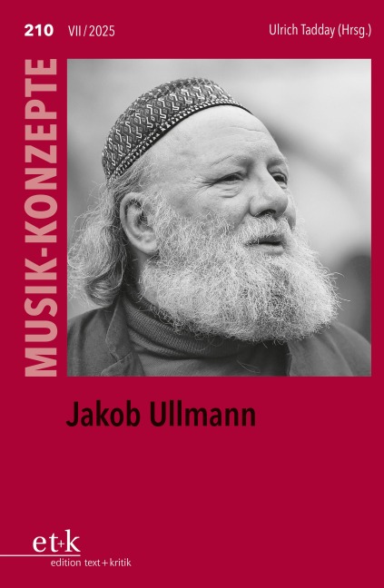 MUSIK-KONZEPTE 210: Jakob Ullmann - 