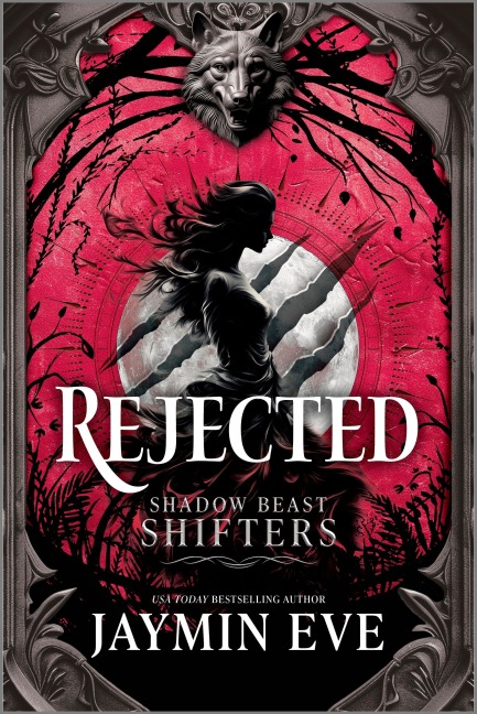 Rejected - Jaymin Eve