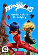 Cover-Bild zum Titel 'Miraculous - Großer Auftritt für Ladybug (Miraculous 12)' von ''