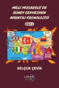 Cover-Bild zum Titel 'Milli Mücadelede Güney Cephesinin Ayrintili Kronolojisi Cilt 1' von 'Selcuk Cevik'