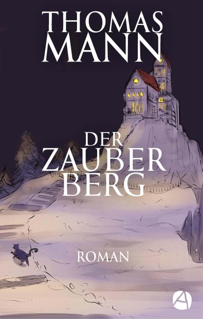 Der Zauberberg - Thomas Mann