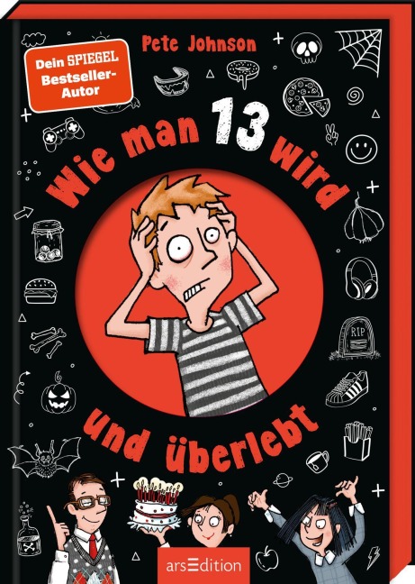 Wie man 13 wird und überlebt - Pete Johnson