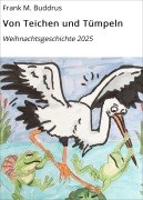 Cover-Bild zum Titel 'Von Teichen und Tümpeln' von 'Frank M. Buddrus'