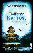 Cover-Bild zum Titel 'Tödlicher Isarfrost' von 'Marie Bonstein'