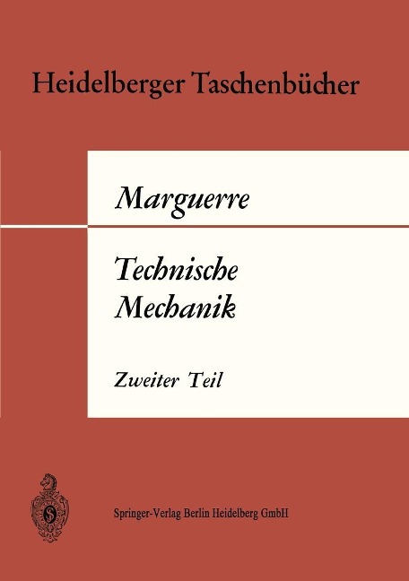 Technische Mechanik - Karl Marguerre