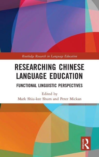 Researching Chinese Language Education - 