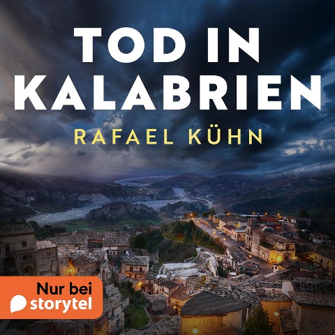 Tod in Kalabrien - Rafael Kühn
