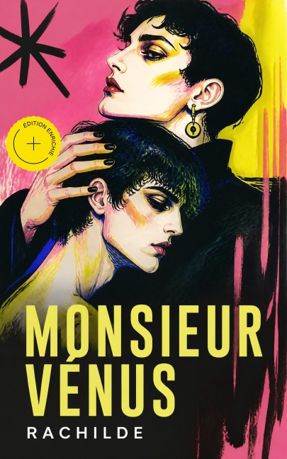 Monsieur Vénus (Annoté) - Rachilde