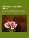 Cover-Bild zum Titel 'Geschichte der Stadt Danzig' von ''