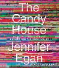 The Candy House - Jennifer Egan