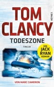 Cover-Bild zum Titel 'Todeszone' von 'Tom Clancy, Marc Cameron'