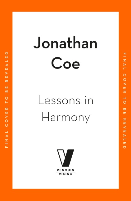 Lessons in Harmony - Jonathan Coe