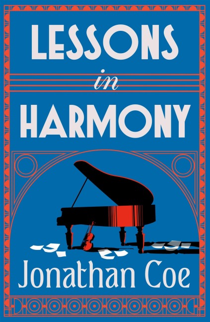 Lessons in Harmony - Jonathan Coe