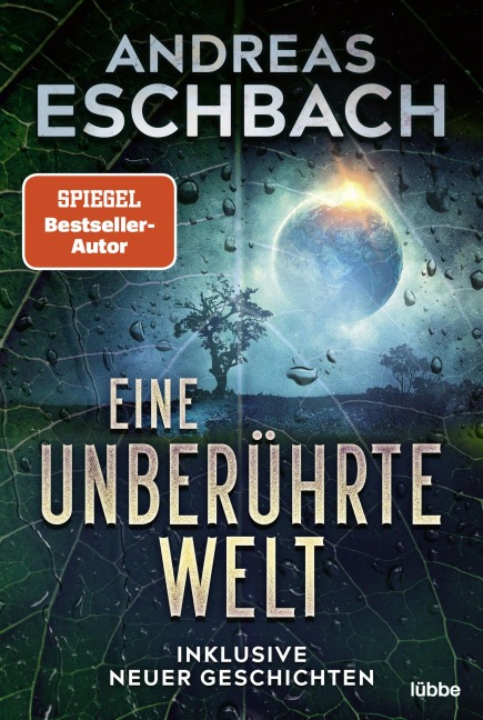 Eine unberührte Welt - Andreas Eschbach